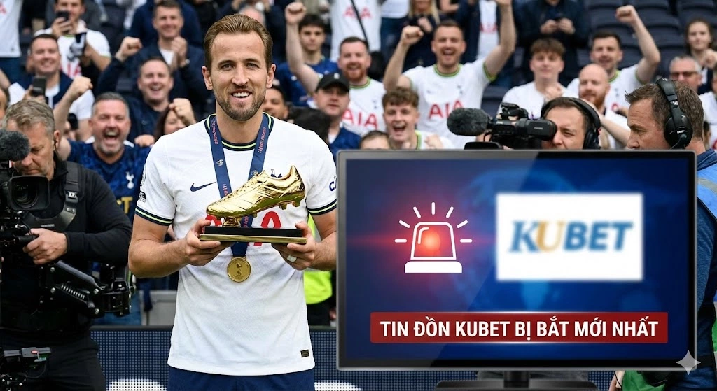 Sức hút của Harry Kane: Hành trình chinh phục kỷ lục và thực hư tin đồn KUBET bị bắt mới nhất